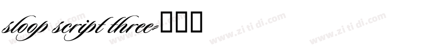 sloop script three字体转换